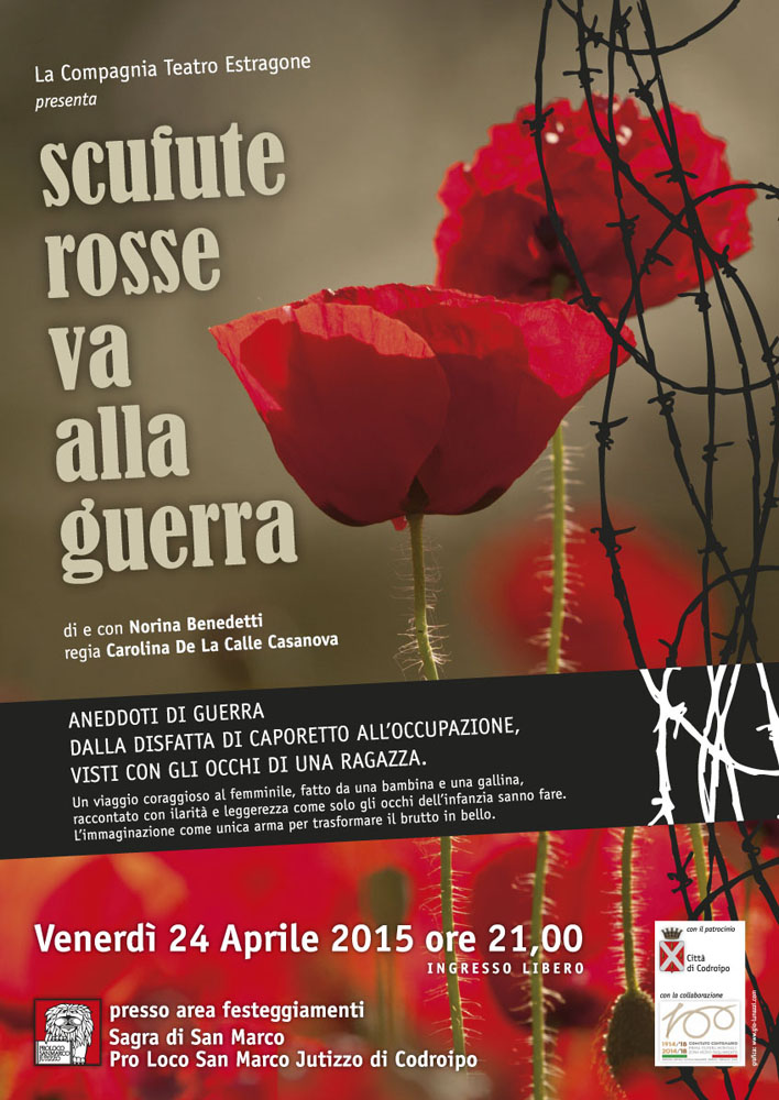 Rappresentazione teatrale: scufute rosse va alla guerra.